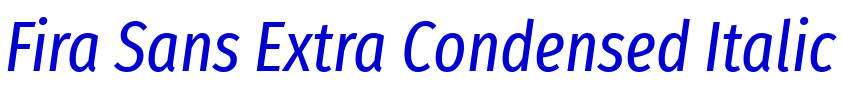 Fira Sans Extra Condensed Italic 字体
